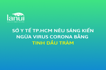 Sở Y tế TP.HCM nêu sáng kiến ngừa virus corona bằng dầu tràm